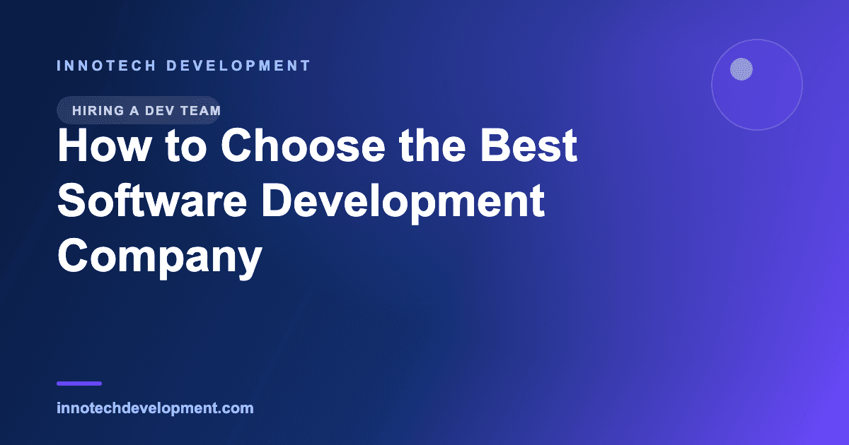 How to Choose the Best Software Development Company in 2026
